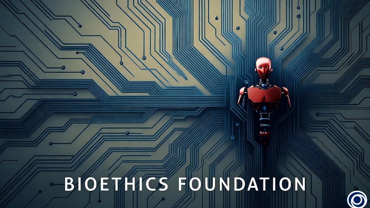 BIOETHICS FOUNDATION